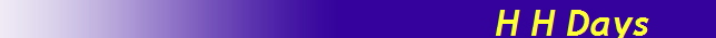 H H Days